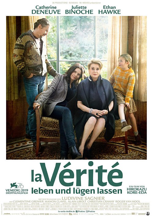 „La Verité" mit Ethan Hawke, Juliette Binoche und Catherine Deneuve.