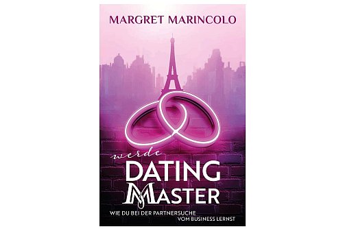«Werde Dating-Master. Wie Du bei der Partnersuche vom Business lernst», Margret Marincolo, Tredition, 270 Seiten, 29 Euro, ISBN: 978-3-384-35486-0. - © Tredition/dpa-tmn