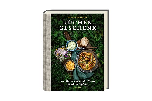 «Küchengeschenk. Eine Hommage an die Natur in 60 Rezepten», Valerie Hammacher, ars vivendi. 240 S., 32 Euro, ISBN: 978-3747205938. - © Valerie Hammacher/ars vivendi/dpa-tmn