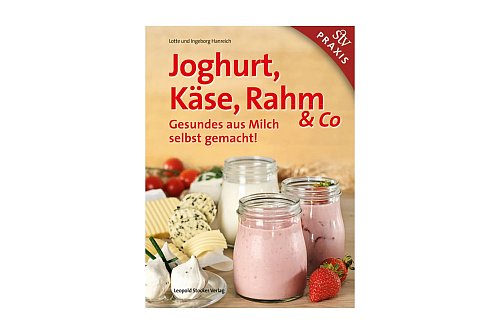 «Joghurt, Käse, Rahm & Co. Gesundes aus Milch selbst gemacht!», Lotte und Ingeborg Hanreich, Leopold Stocker Verlag. 162 Seiten, 22,00 Euro, ISBN 978-3-7020-1568-8. - © Leopold Stocker Verlag/dpa-tmn