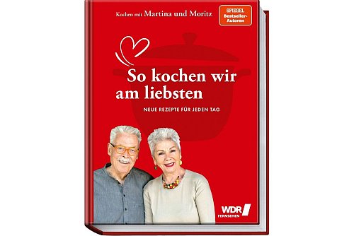 «Kochen mit Martina und Moritz: So kochen wir am liebsten», Martina Meuth, Bernd Neuner-Duttenhofer, Becker Joest Volk Verlag, 192 Seiten, 32 Euro, ISBN 978-3-95453-295-7. - © Becker Joest Volk Verlag/Becker Joest Volk Verlag/dpa