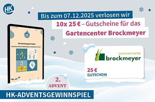 „Gewinnen Sie beim HK-Adventsgewinnspiel bis zum 7. Dezember 2025 einen von zehn 25 €-Gutscheinen für das Gartencenter Brockmeyer.“ - © Haller Kreisblatt
